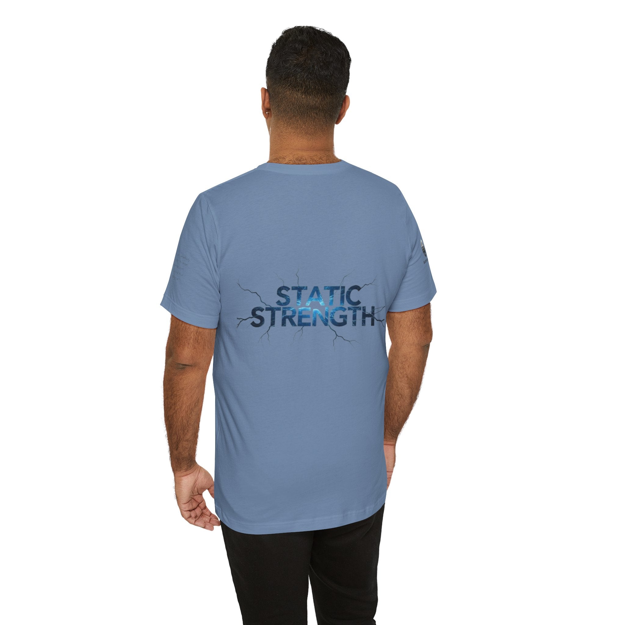 Static Strength T-Shirt — 'In the chaos, I am unmoving' Motivational Tee