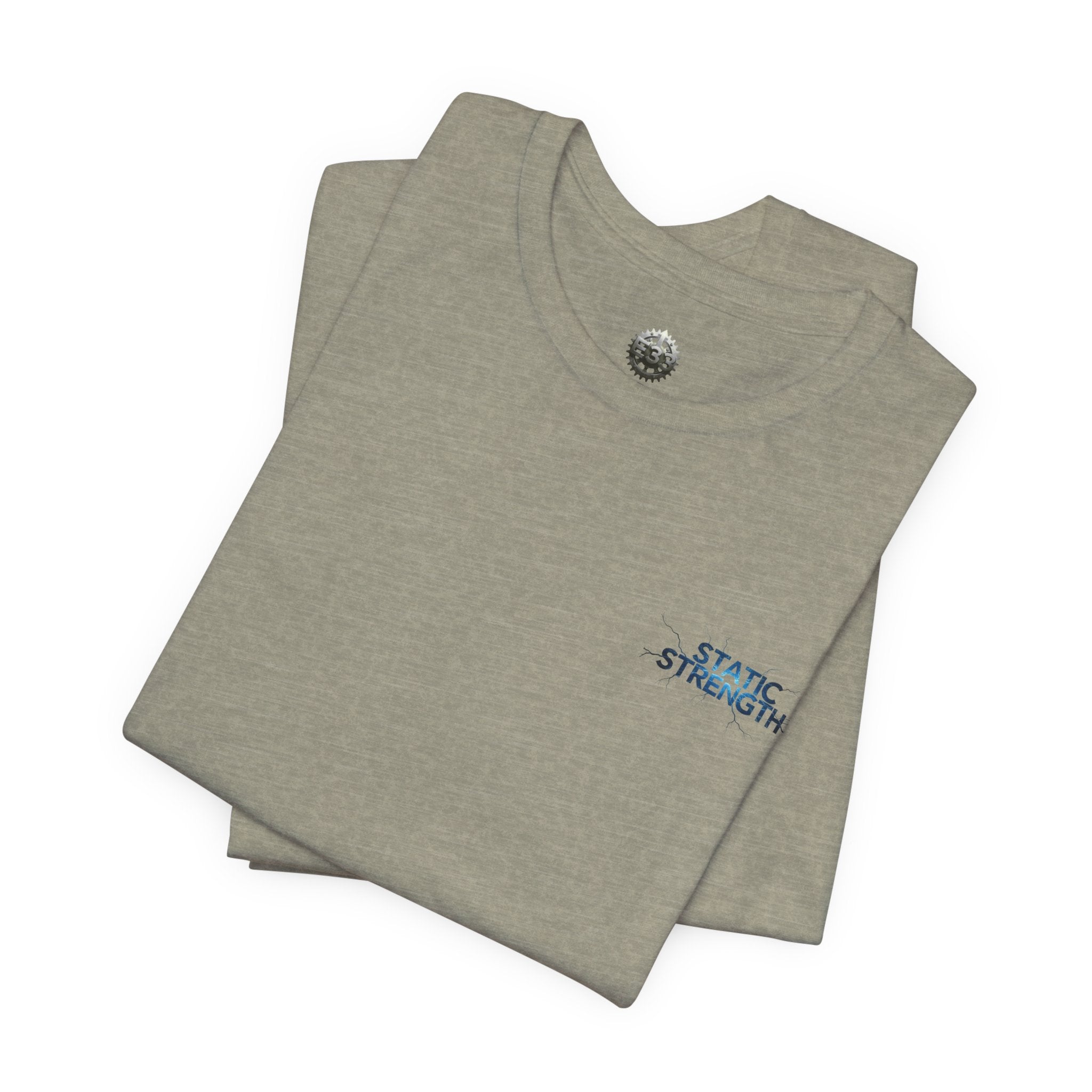 Static Strength T-Shirt — 'In the chaos, I am unmoving' Motivational Tee