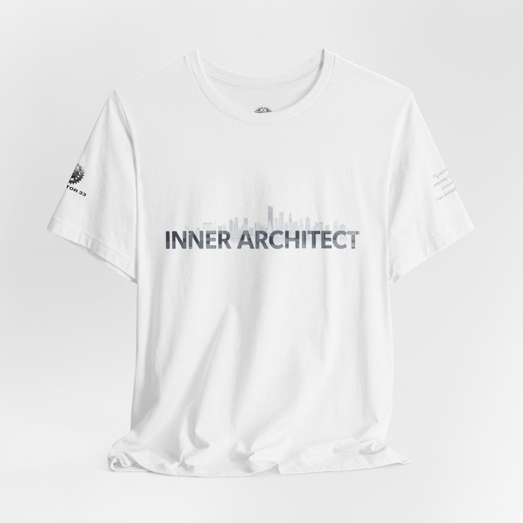 Inner Architect Tee — Inspirational Quote Graphic T-Shirt