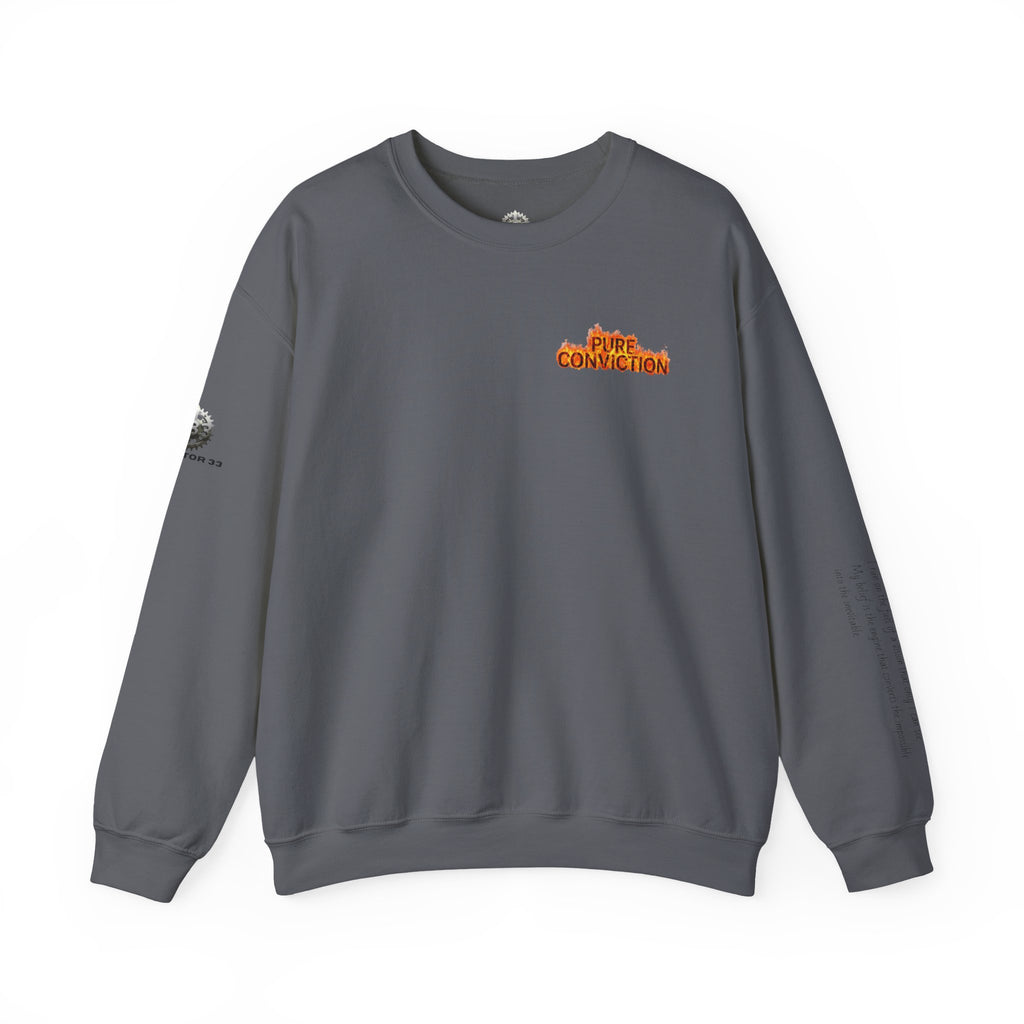 "Pure Conviction” Sweatshirt -Sleeve Print Affirmation